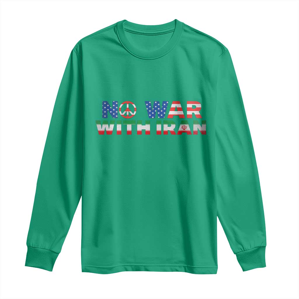 No War USA Iran Flag Long Sleeve Shirt Iranian Freedom Peace Advocate Gift