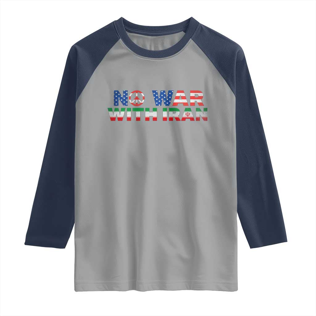 No War USA Iran Flag Raglan Shirt Iranian Freedom Peace Advocate Gift
