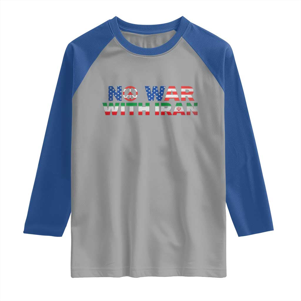 No War USA Iran Flag Raglan Shirt Iranian Freedom Peace Advocate Gift