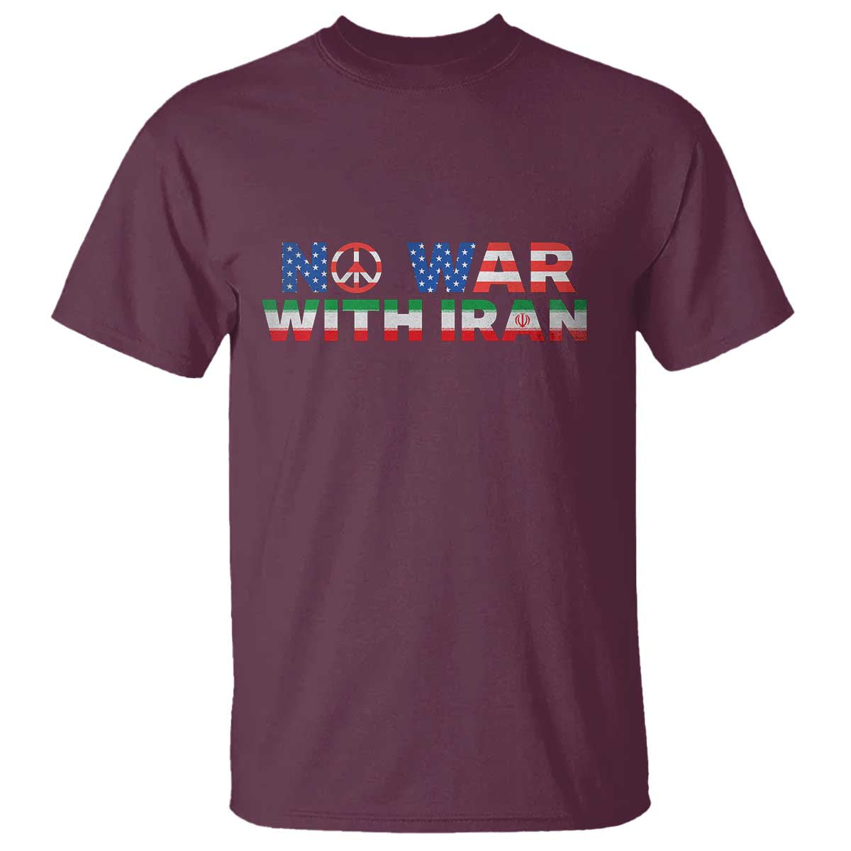 No War USA Iran Flag T Shirt Iranian Freedom Peace Advocate Gift