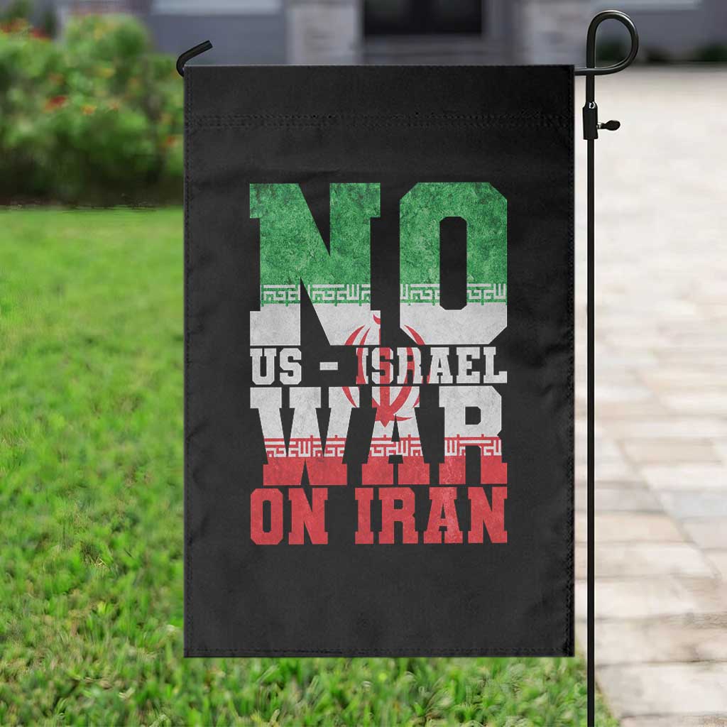 No Us Israel War On Iran Garden Flag Anti War Political Protest Statement