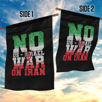 No Us Israel War On Iran Garden Flag Anti War Political Protest Statement