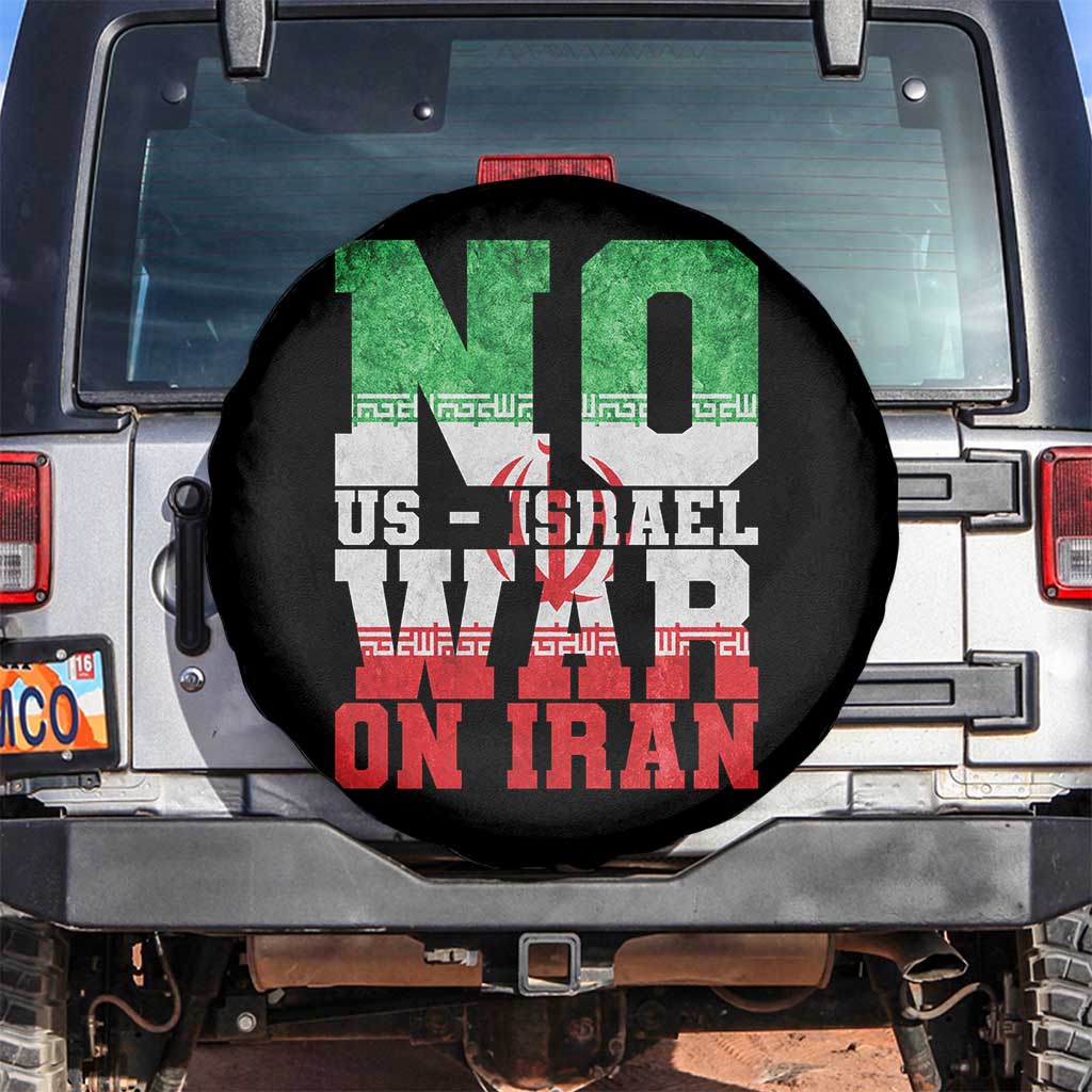 No Us Israel War On Iran Spare Tire Cover Anti War Political Protest Statement