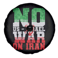 No Us Israel War On Iran Spare Tire Cover Anti War Political Protest Statement