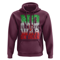 No Us Israel War On Iran Hoodie Anti War Political Protest Statement