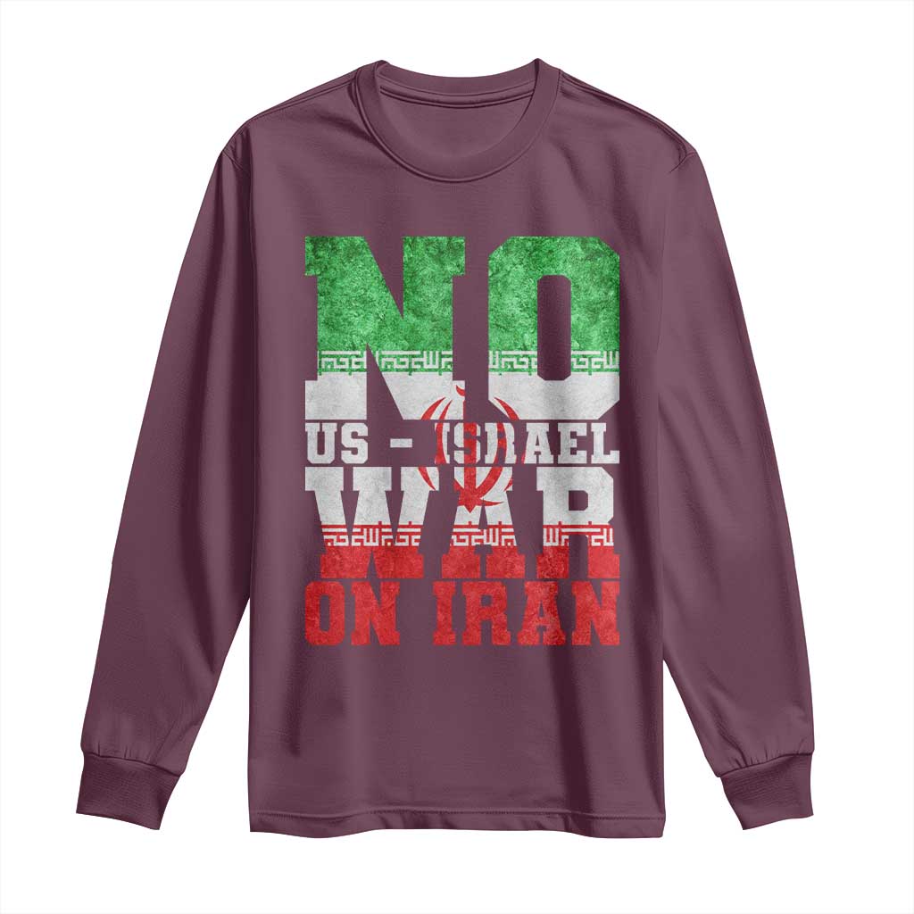 No Us Israel War On Iran Long Sleeve Shirt Anti War Political Protest Statement
