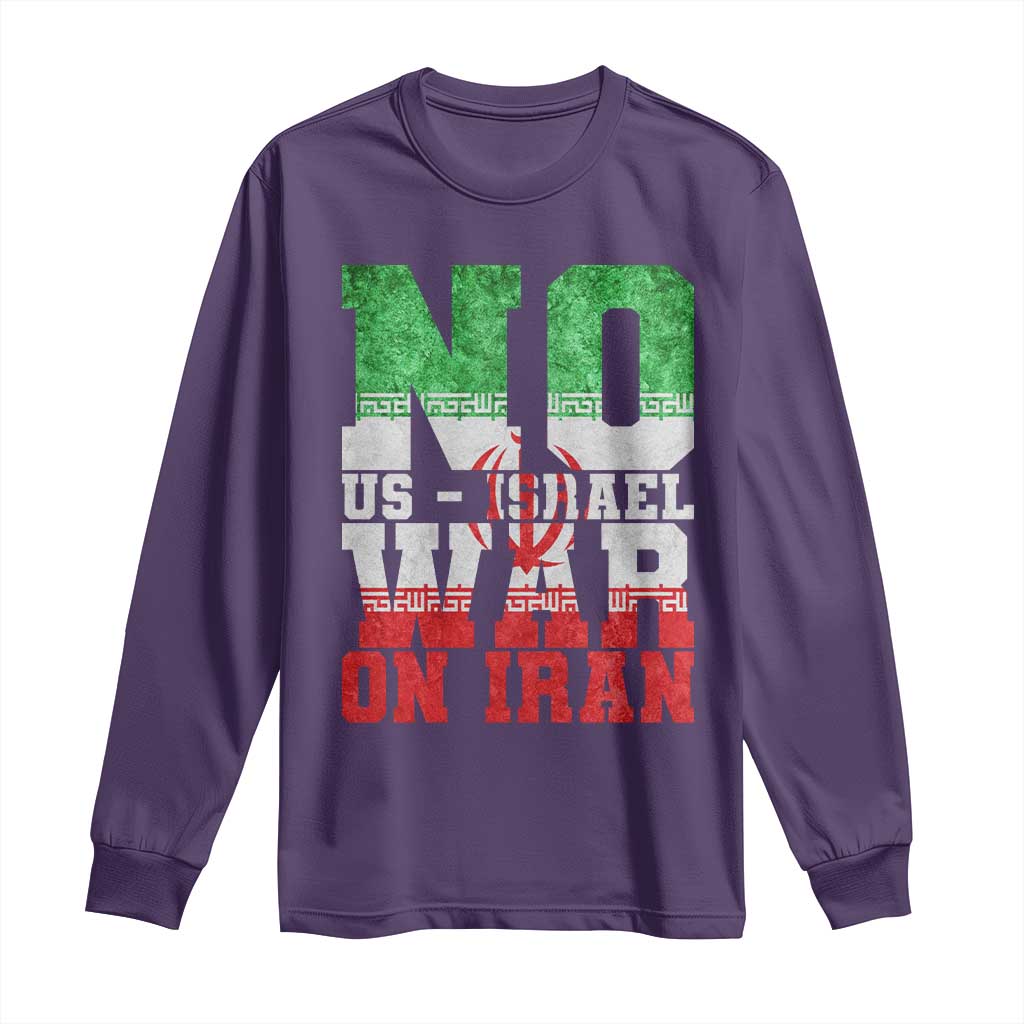 No Us Israel War On Iran Long Sleeve Shirt Anti War Political Protest Statement