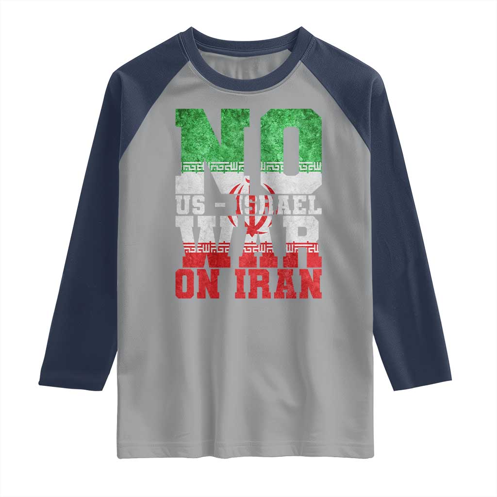 No Us Israel War On Iran Raglan Shirt Anti War Political Protest Statement