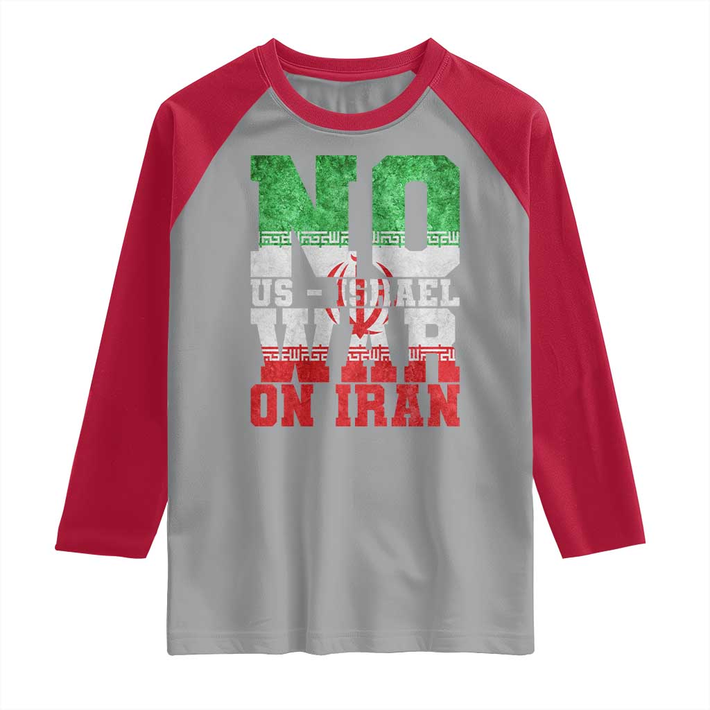 No Us Israel War On Iran Raglan Shirt Anti War Political Protest Statement