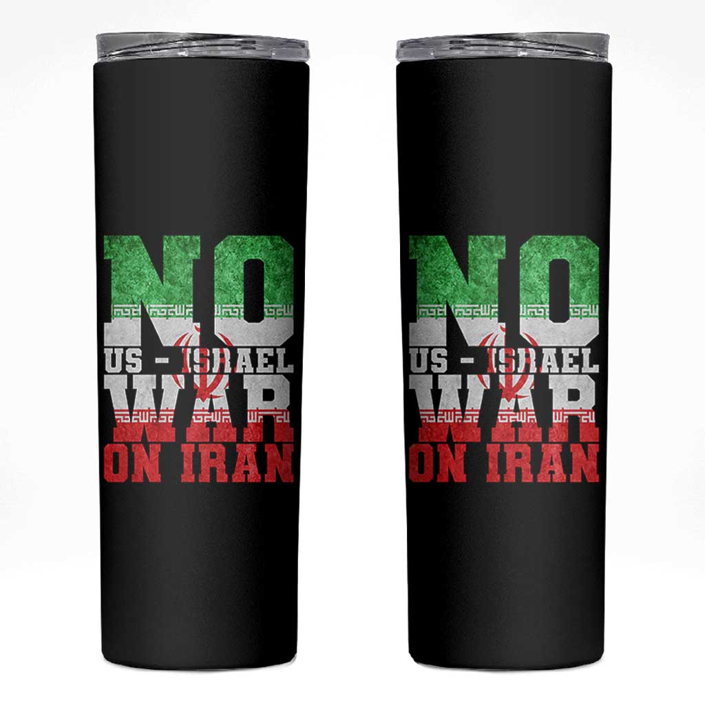No Us Israel War On Iran Skinny Tumbler Anti War Political Protest Statement