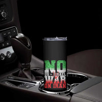 No Us Israel War On Iran Skinny Tumbler Anti War Political Protest Statement