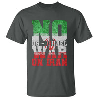 No Us Israel War On Iran T Shirt Anti War Political Protest Statement
