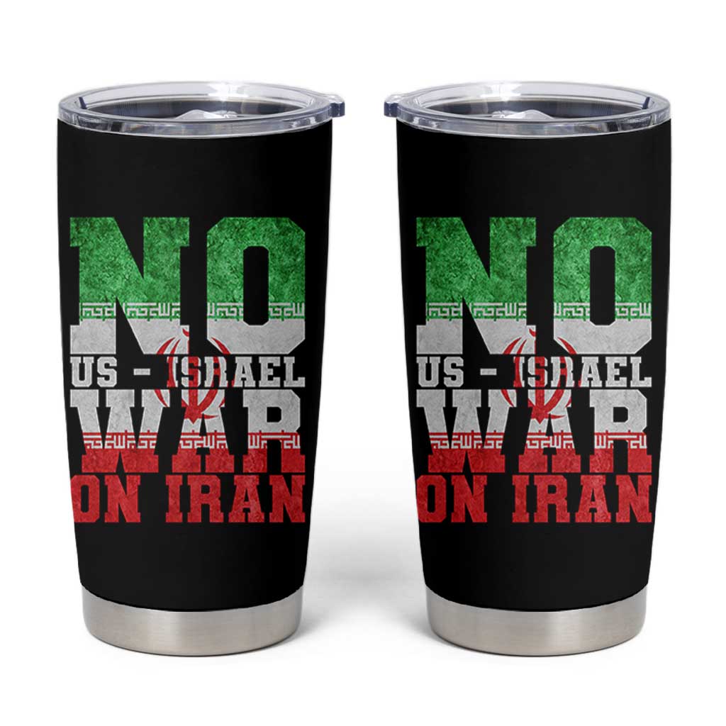 No Us Israel War On Iran Tumbler Cup Anti War Political Protest Statement