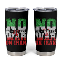 No Us Israel War On Iran Tumbler Cup Anti War Political Protest Statement