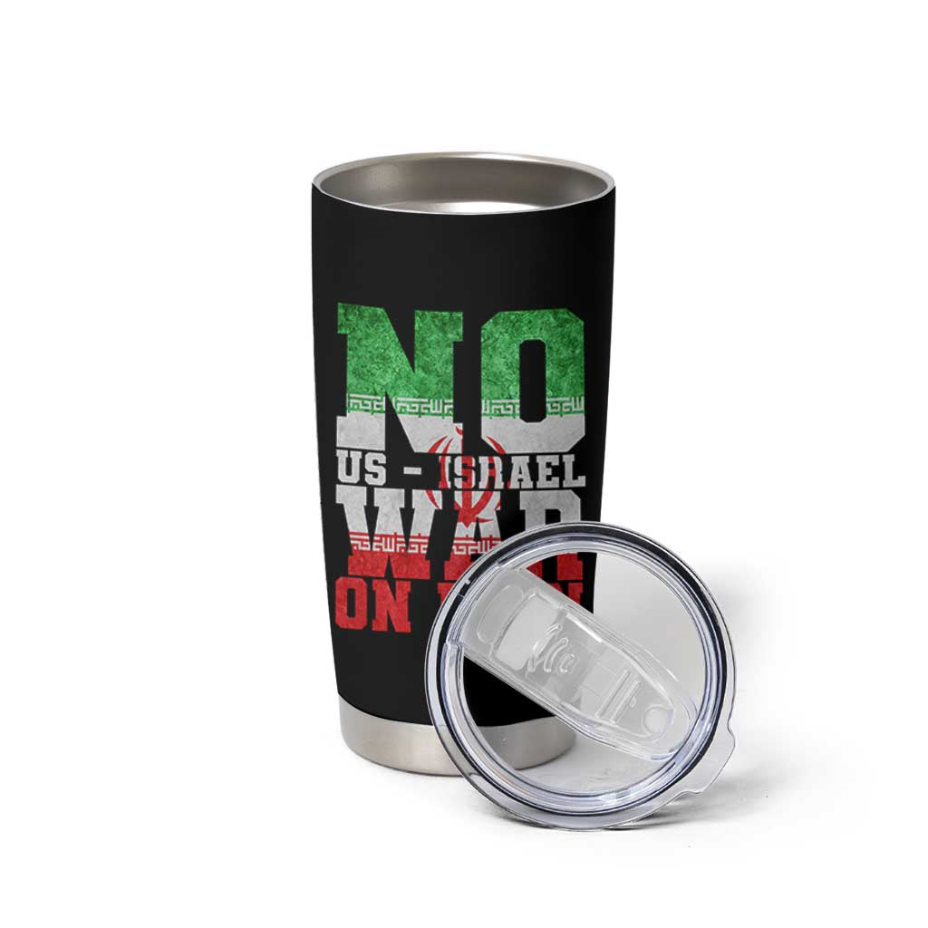 No Us Israel War On Iran Tumbler Cup Anti War Political Protest Statement
