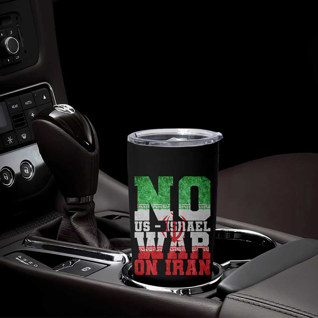 No Us Israel War On Iran Tumbler Cup Anti War Political Protest Statement