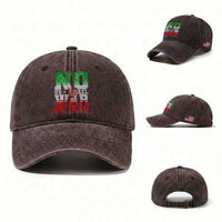 No Us Israel War On Iran Washed Cotton Baseball Cap Anti War Political Protest Statement