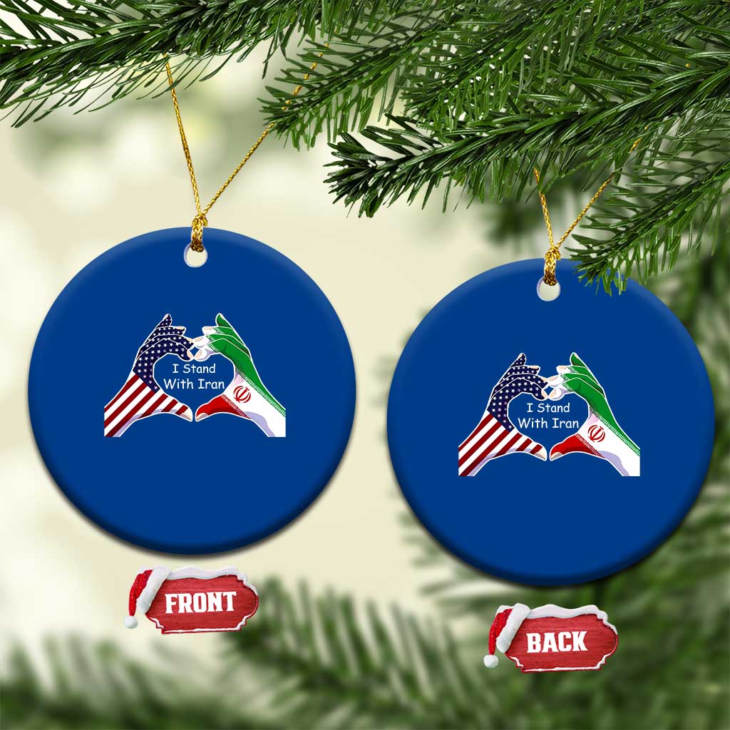 I Stand With Iran Ceramic Ornament Support Iranian People For Peace