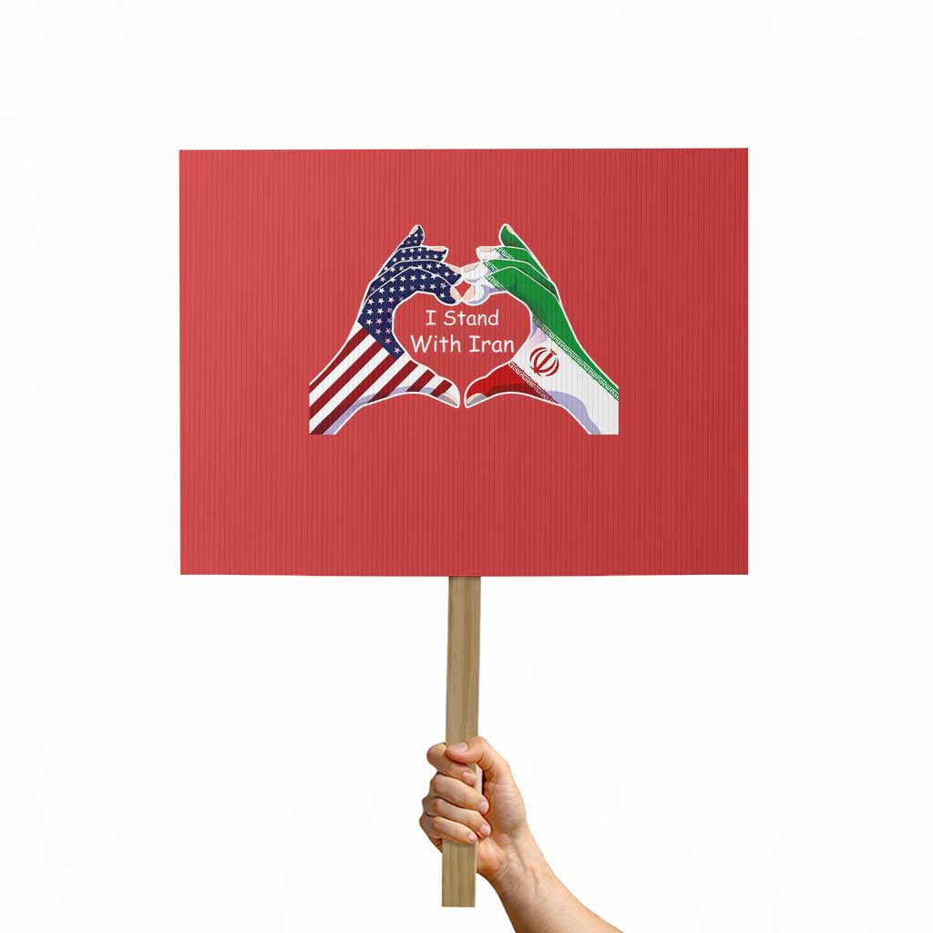 I Stand With Iran Protest Sign Support Iranian People For Peace