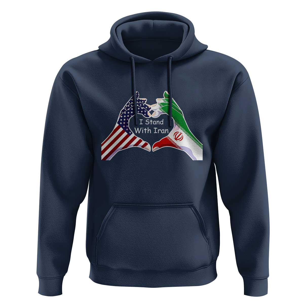 I Stand With Iran Hoodie Support Iranian People For Peace