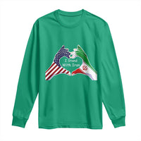 I Stand With Iran Long Sleeve Shirt Support Iranian People For Peace