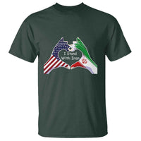 I Stand With Iran T Shirt Support Iranian People For Peace