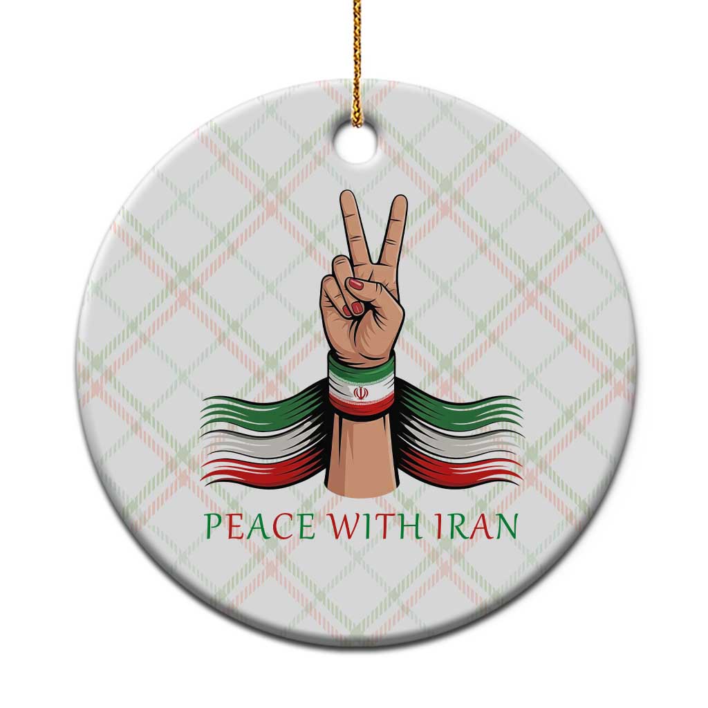 Peace With Iran Ceramic Ornament Support Iranian People For Peace