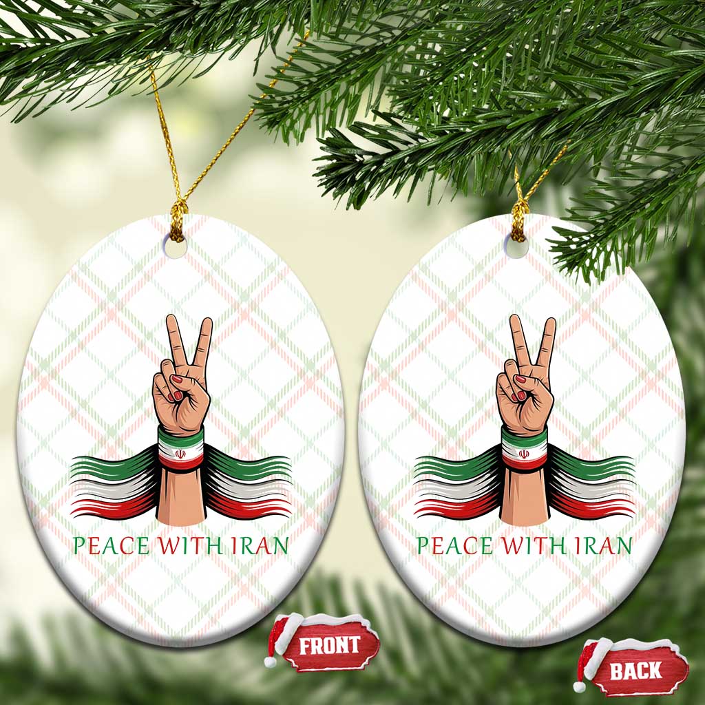 Peace With Iran Ceramic Ornament Support Iranian People For Peace