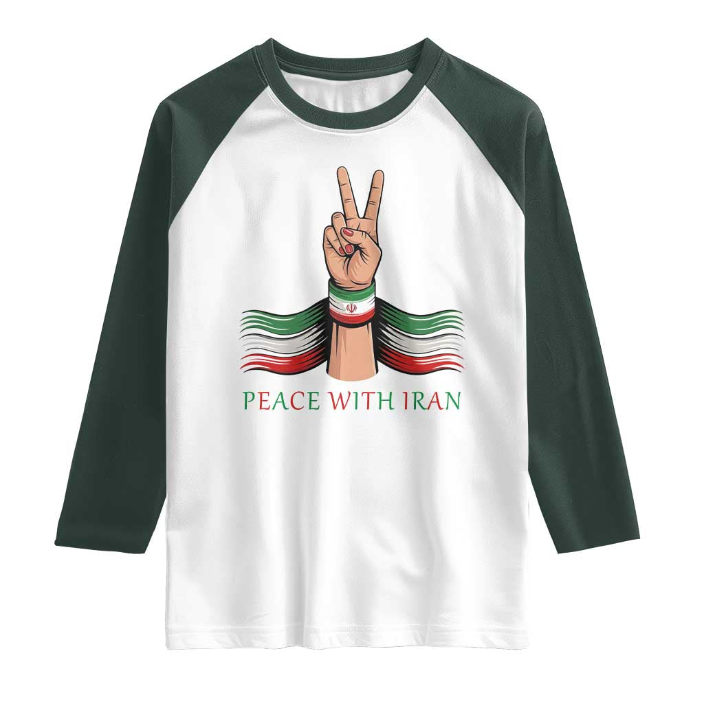 Peace With Iran Raglan Shirt Support Iranian People For Peace