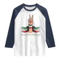 Peace With Iran Raglan Shirt Support Iranian People For Peace
