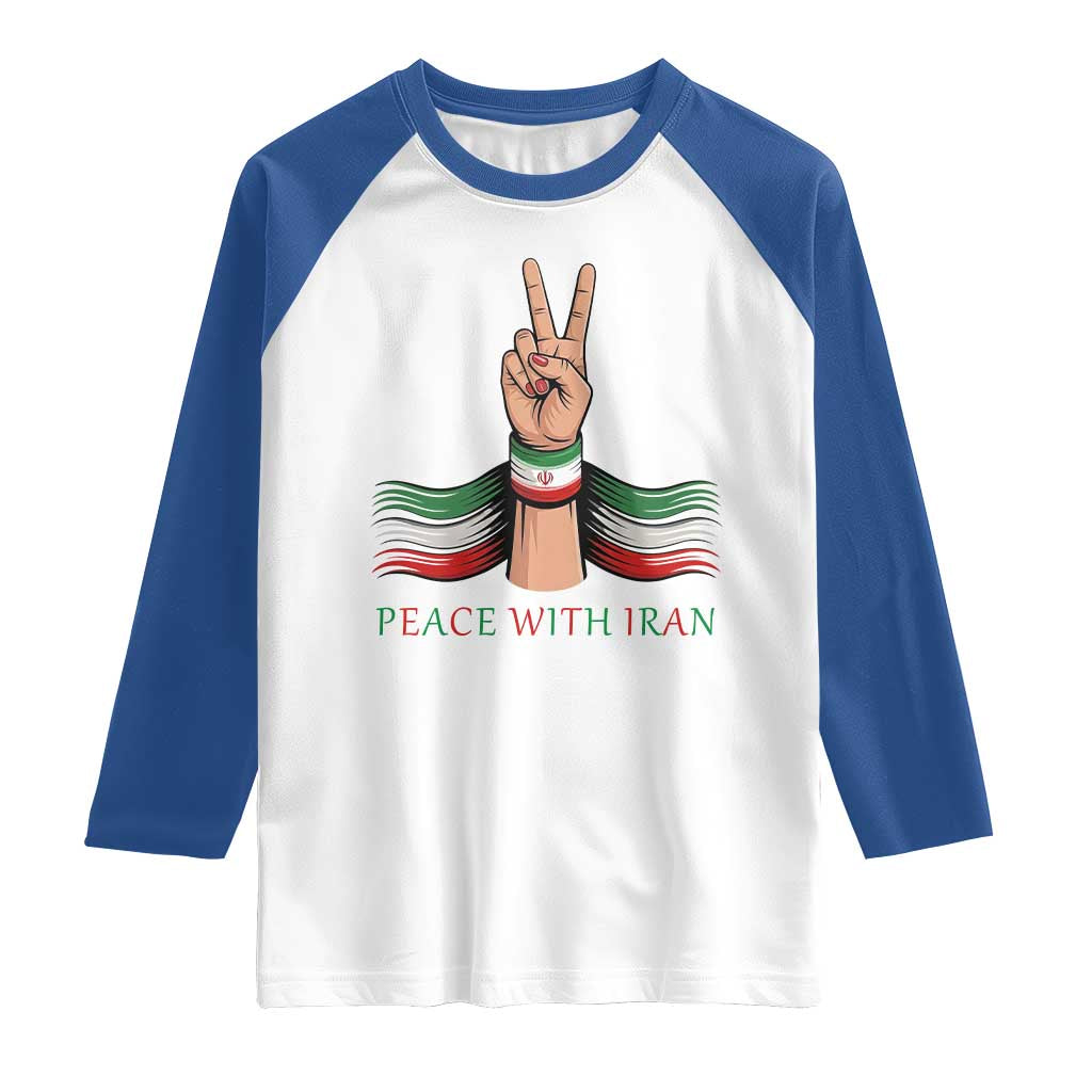 Peace With Iran Raglan Shirt Support Iranian People For Peace