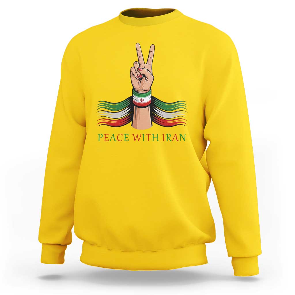 Peace With Iran Sweatshirt Support Iranian People For Peace