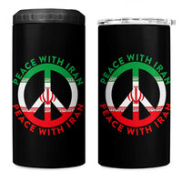 Peace With Iran 4 in 1 Can Cooler Tumbler Not War In Middle East