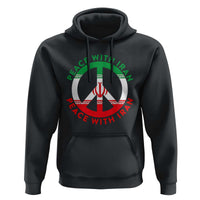 Peace With Iran Hoodie Not War In Middle East