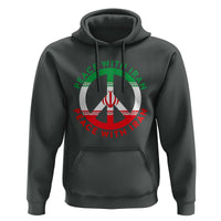 Peace With Iran Hoodie Not War In Middle East