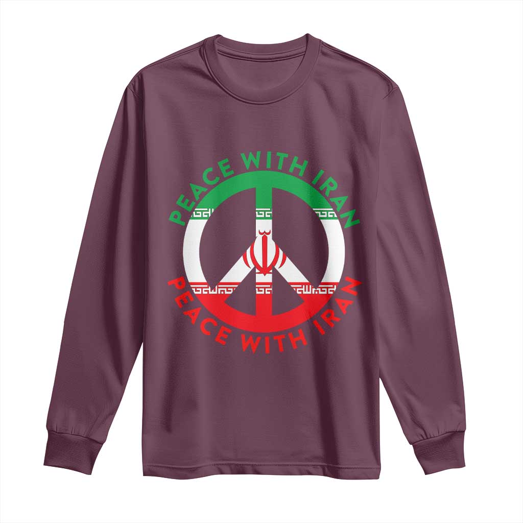 Peace With Iran Long Sleeve Shirt Not War In Middle East