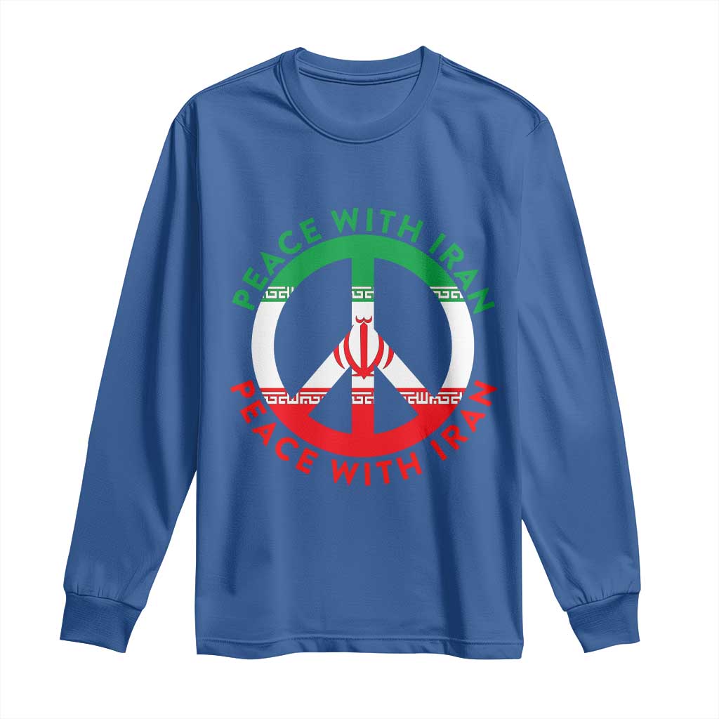 Peace With Iran Long Sleeve Shirt Not War In Middle East