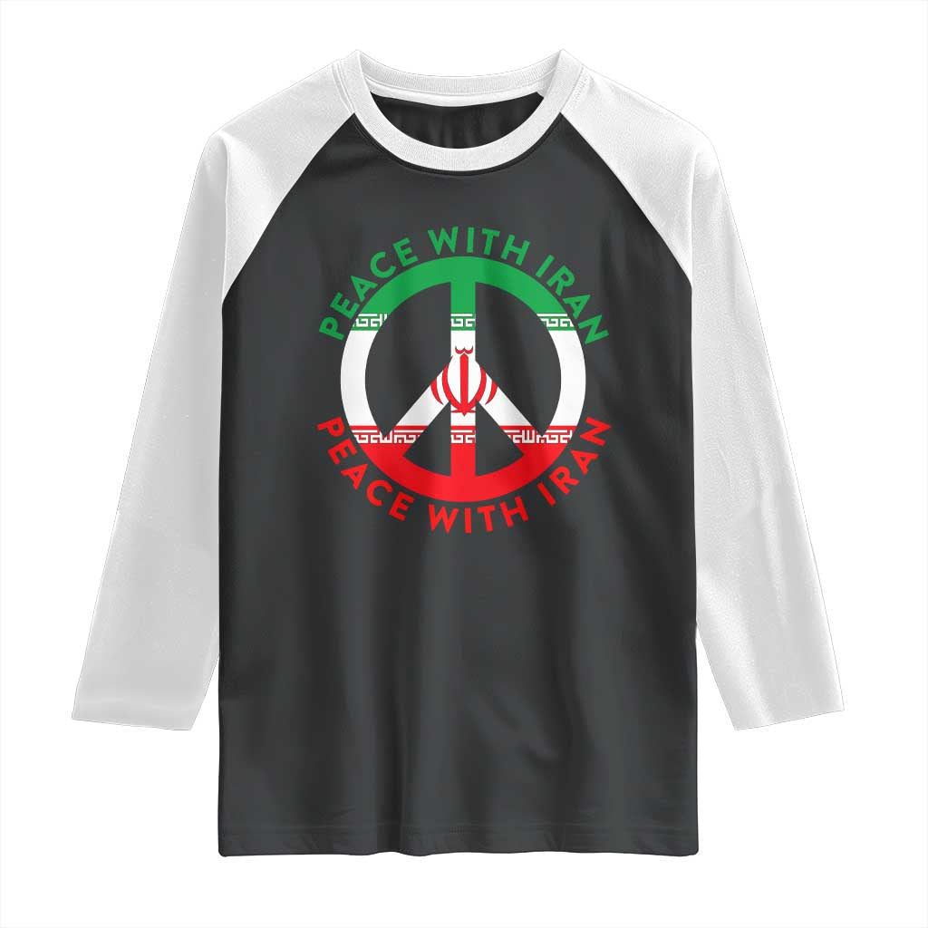 Peace With Iran Raglan Shirt Not War In Middle East