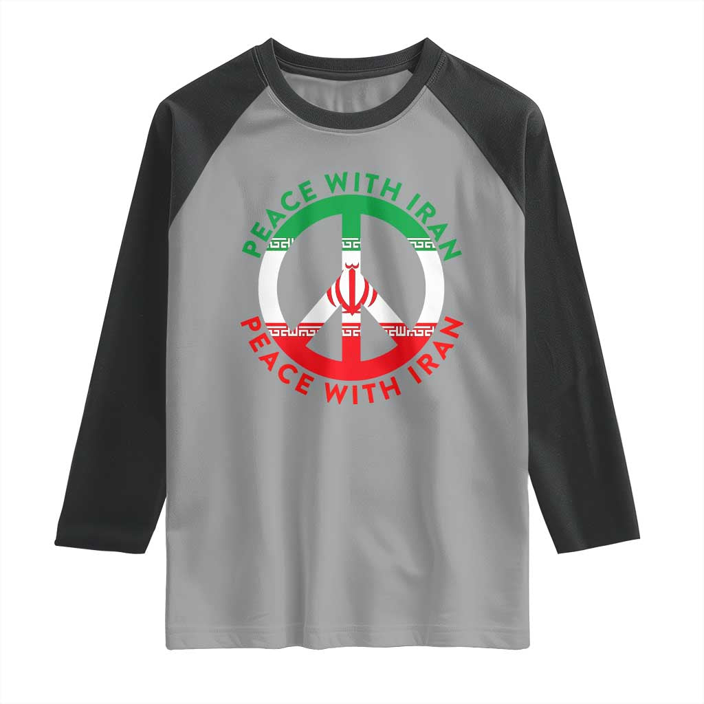 Peace With Iran Raglan Shirt Not War In Middle East