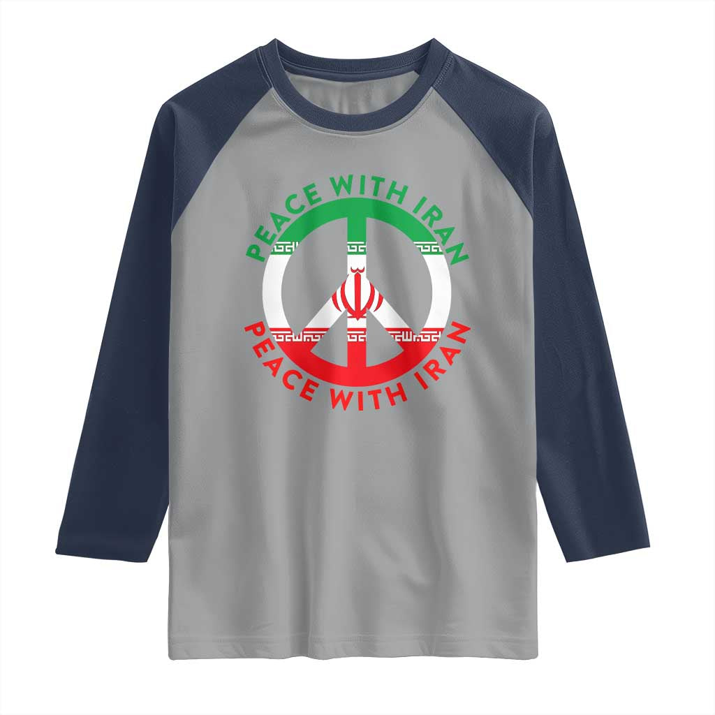 Peace With Iran Raglan Shirt Not War In Middle East