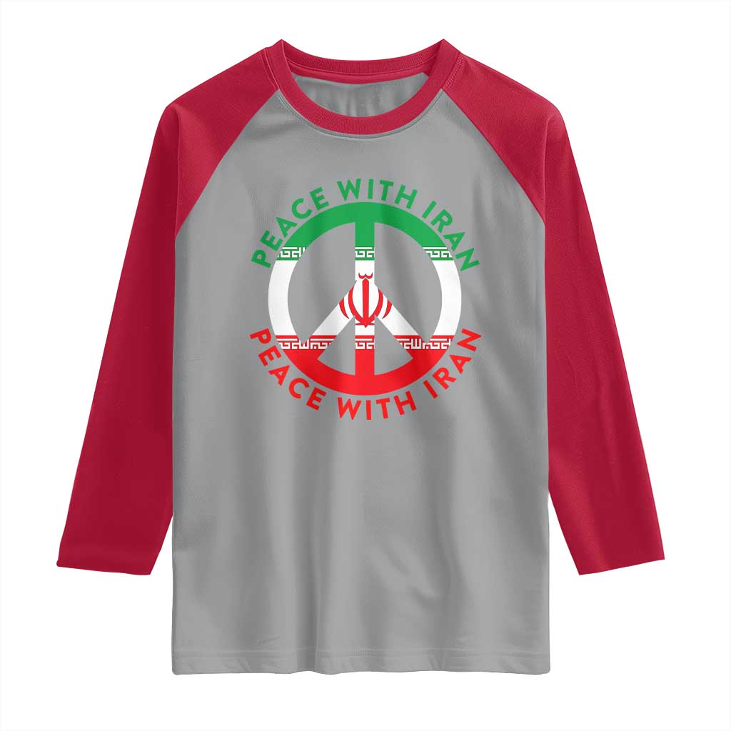 Peace With Iran Raglan Shirt Not War In Middle East