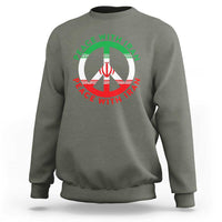 Peace With Iran Sweatshirt Not War In Middle East