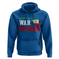 Stop The War In Iran Hoodie Iran Freedom Protest