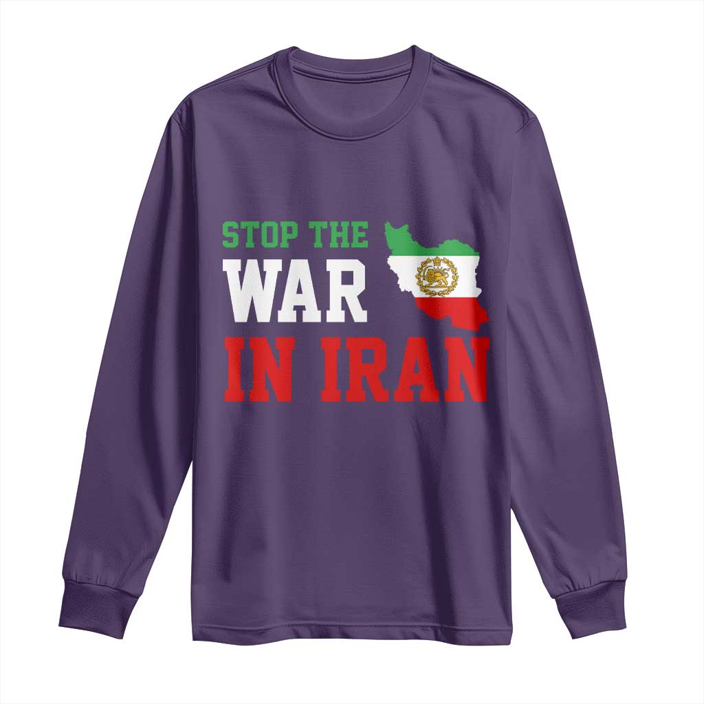 Stop The War In Iran Long Sleeve Shirt Iran Freedom Protest