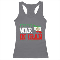 Stop The War In Iran Racerback Tank Top Iran Freedom Protest