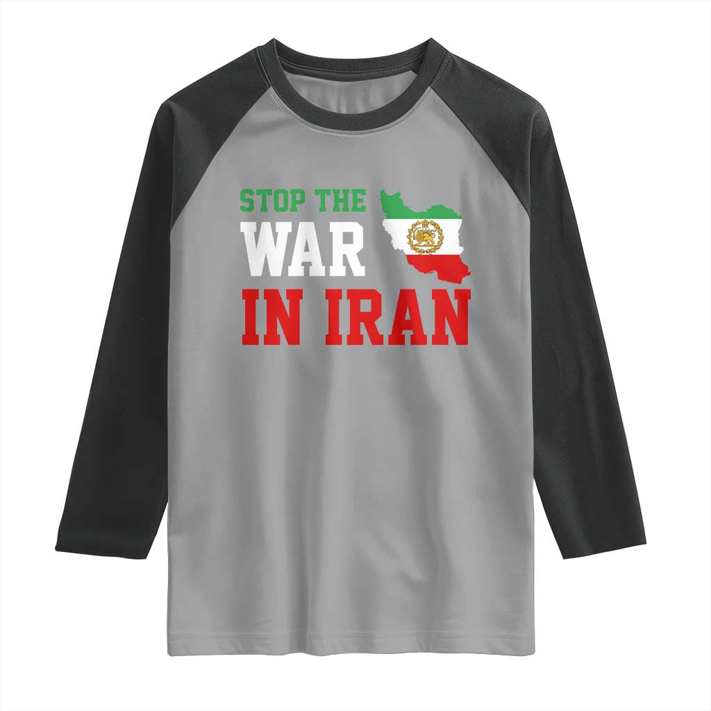 Stop The War In Iran Raglan Shirt Iran Freedom Protest