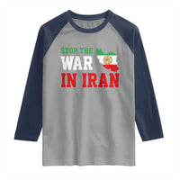Stop The War In Iran Raglan Shirt Iran Freedom Protest