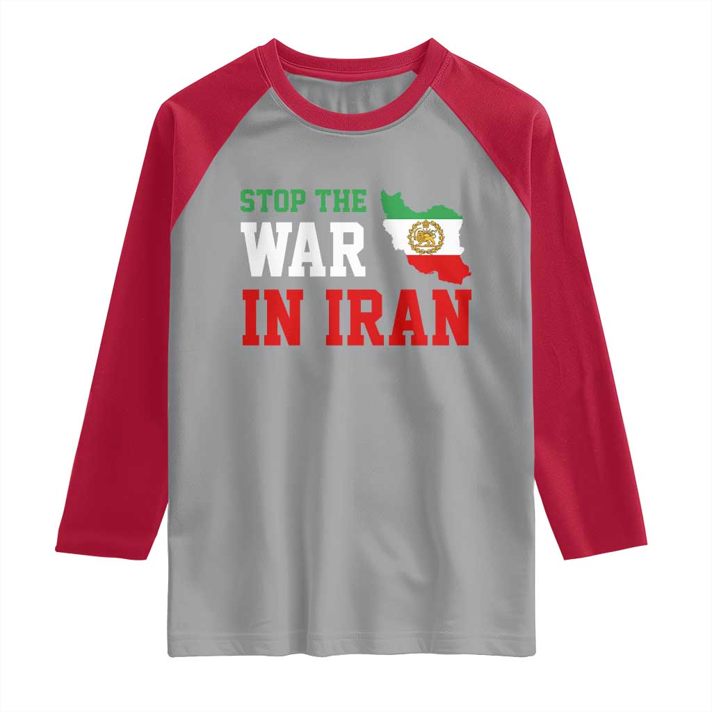 Stop The War In Iran Raglan Shirt Iran Freedom Protest
