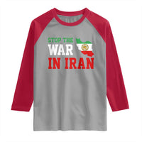 Stop The War In Iran Raglan Shirt Iran Freedom Protest