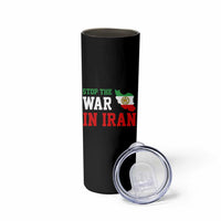 Stop The War In Iran Skinny Tumbler Iran Freedom Protest